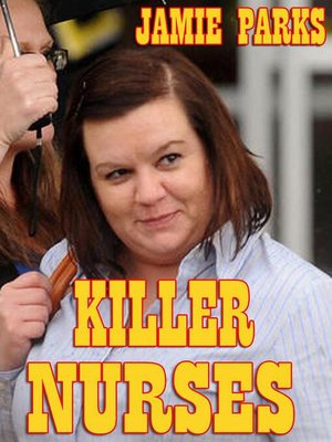 cover image of Killer Nurses